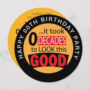 Took 0 Decades to Look this Good - 00th Invitation