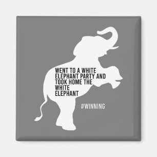Took Home White Elephant Funny Magnet