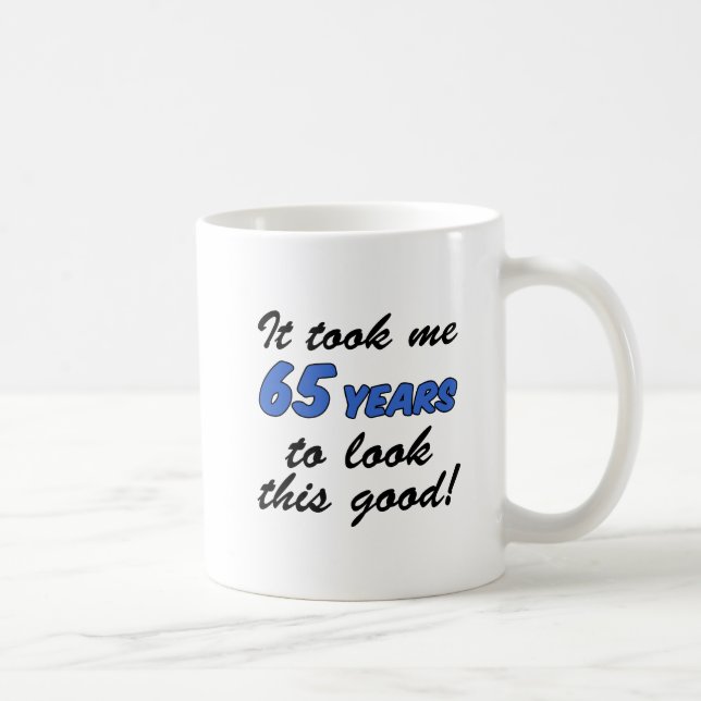 Took Me 65 Years Coffee Mug (Right)
