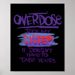 Took My Sister It Doesn't' Have To Take Yours 1  Poster
