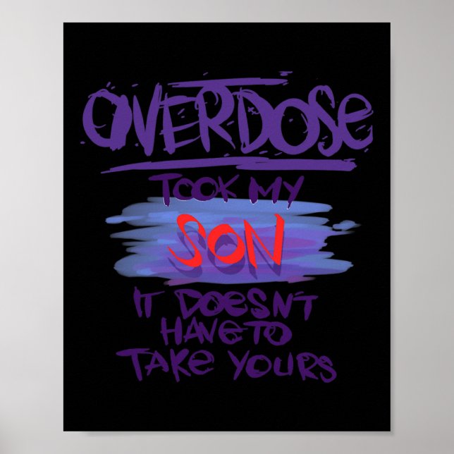 Took My Son It Doesn't' Have To Take Yours  Poster (Front)