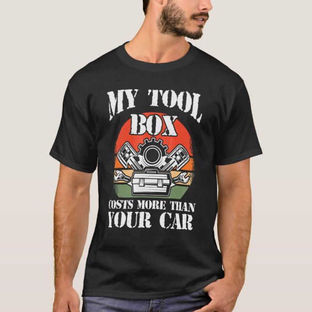 Tool Box Boost For Car Tuning Tee Real Mechanic (Front)