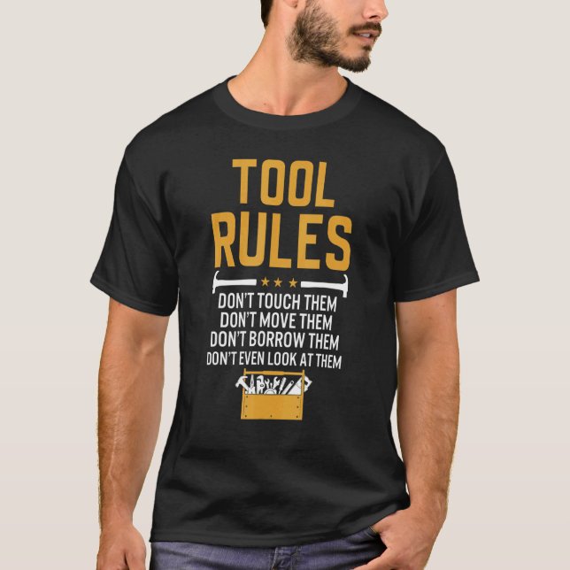 Tool Rules   Handyman T-Shirt (Front)