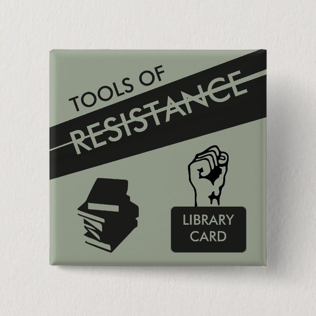 Tools of Resistance: Library Card & Books 2 Inch Square Button (Front)