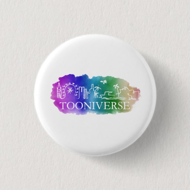 Tooniverse Badge 1 Inch Round Button (Front)