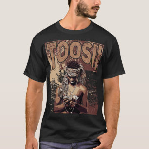 Toosii T-Shirt