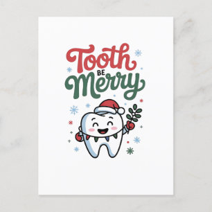 Tooth Be Merry Dental Dentist Christmas Xmas Announcement Postcard