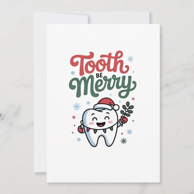 Tooth Be Merry Dental Dentist Christmas Xmas  Invitation (Front)
