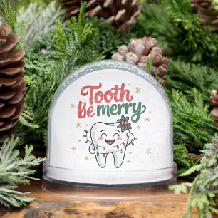 Tooth Be Merry Funny Dental Dentist Christmas Snowglobe