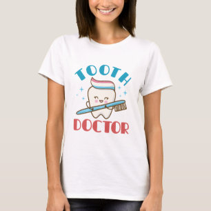 Tooth Doctor Pediatric Dentist Dentistry T-Shirt