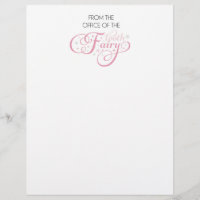 Tooth Fairy from the office of stationery