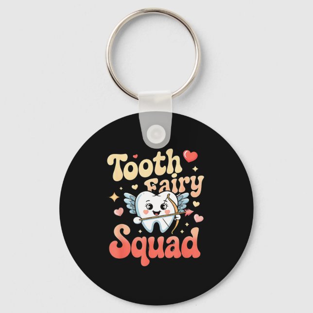 Tooth Fairy Squad Cute Cud Tooth Retro Dental Humo Keychain (Front)