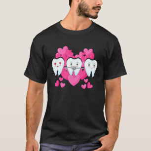 Tooth Fairy Valentine's Day Dentist Dear Dental As T-Shirt