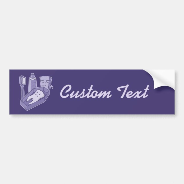 Tooth Funeral Bumper Sticker (Front)