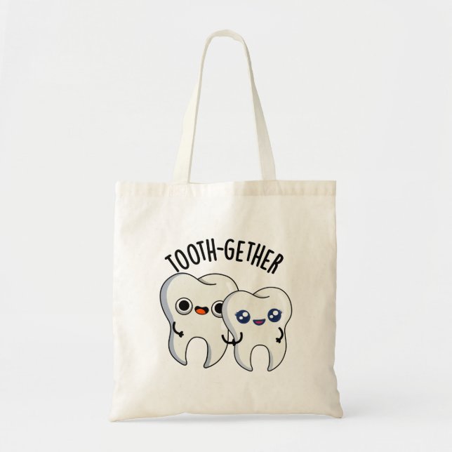 Tooth-gether Funny Tooth Pun  Tote Bag (Front)