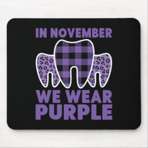 Tooth in November we Wear Purple Alzheimer Awarene Mouse Pad