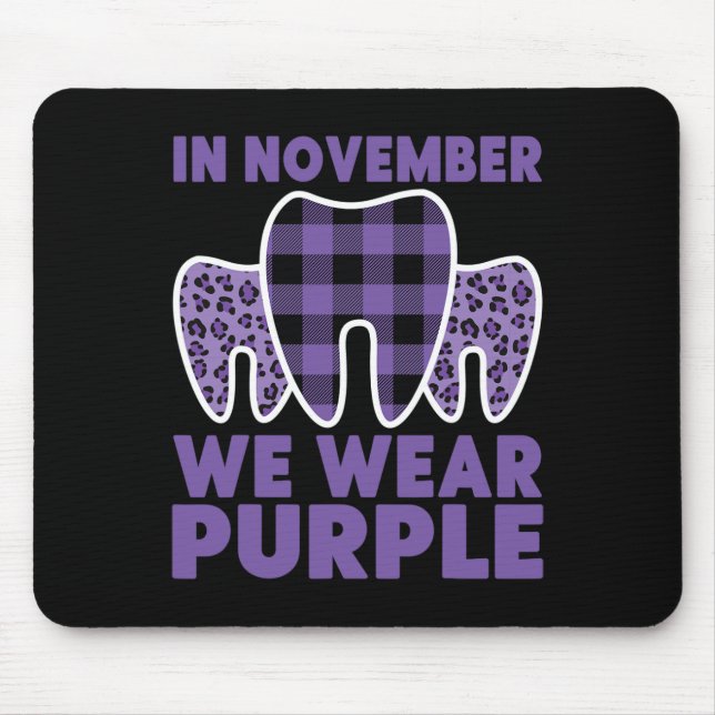 Tooth in November we Wear Purple Alzheimer Awarene Mouse Pad (Front)