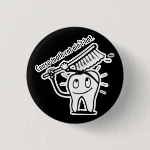 Tooth Rot Ain't Hot 1 Inch Round Button