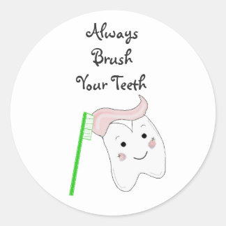 Toothbrush and Tooth With Dental Saying Classic Round Sticker