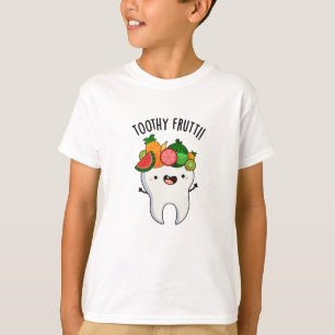 Toothy Fruity Funny Dental Pun  T-Shirt