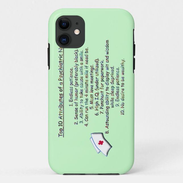 Top 10 Attributes of a Psych. Nurse-Humour Case-Mate iPhone Case (Back)