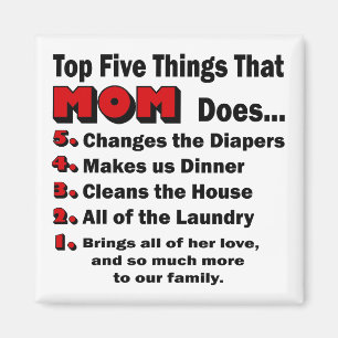 Top 5 des choses que maman fait aimant