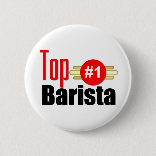 Top Barista 2 Inch Round Button (Front)