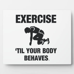 TOP Body Behaves Plaque