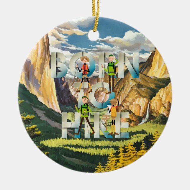 TOP Born to Hike Ceramic Ornament (Front)