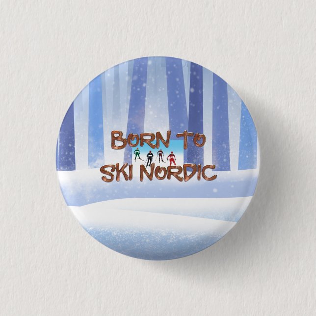 TOP Born to Ski Nordic 1 Inch Round Button (Front)