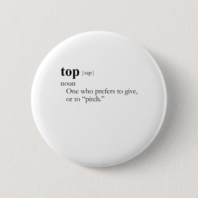 TOP (definition) 2 Inch Round Button (Front)
