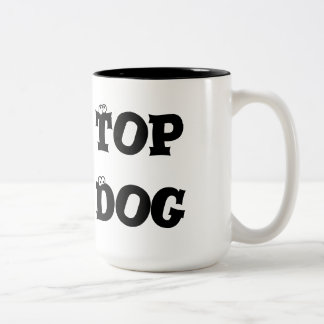Top Dog Coffee Mug