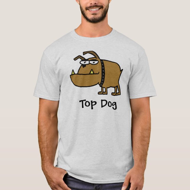 Top Dog T-Shirt (Front)