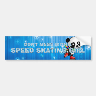TOP Don't Mess With a Speed Skating Girl Bumper Sticker