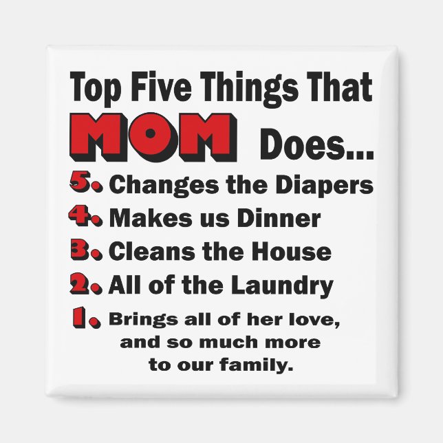 Top Five Things That Mom Does Magnet (Front)