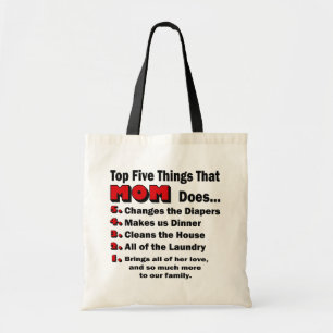 Top Five Things That Mom Does Tote Bag