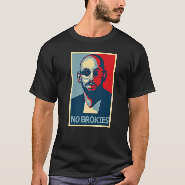 top g no brokies tatebros (Front)