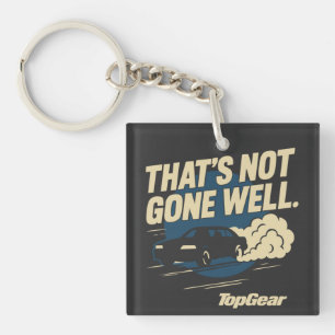 Top Gear That's Not Gone Well Keychain