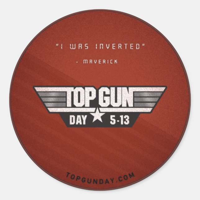 Top Gun Day Sticker v2 - J'ai été inversé (Devant)