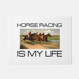TOP Horse Racing is My Life Doormat