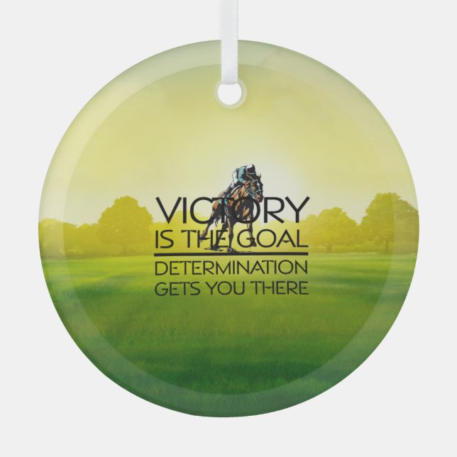 TOP Horse Racing Victory Slogan Glass Ornament (Front)