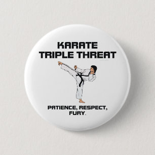 TOP Karate Slogan 2 Inch Round Button