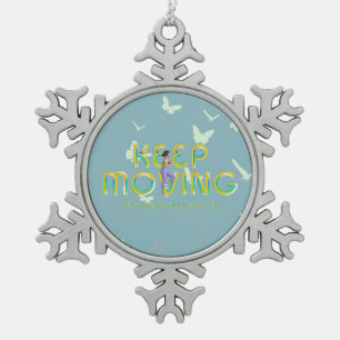 TOP Keep Moving Snowflake Pewter Christmas Ornament