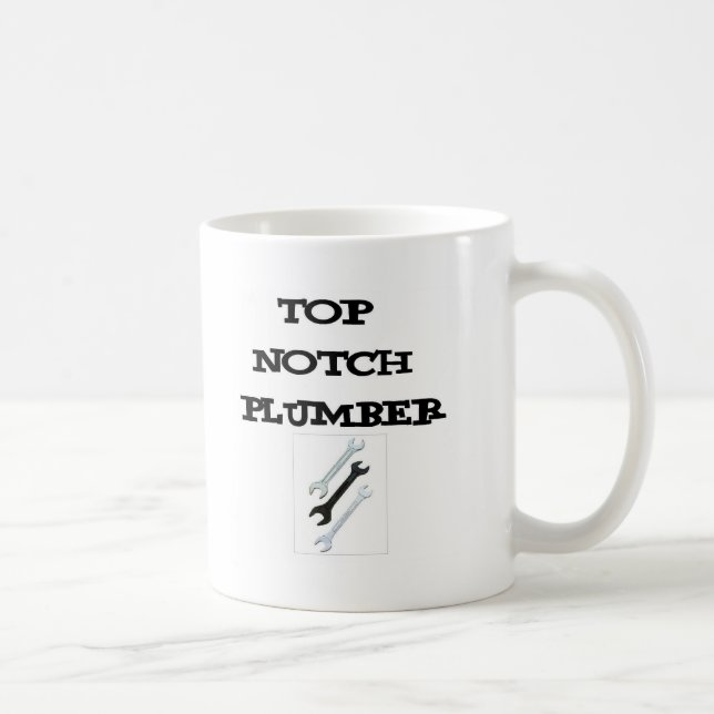 top notch plumber coffee mug (Right)
