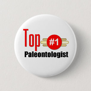 Top Paleontologist 2 Inch Round Button