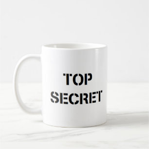 top secret  coffee mug