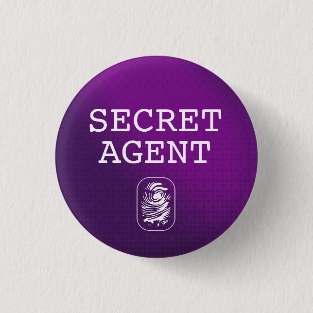 Top Secret / Secret Agent / Classified 1 Inch Round Button (Front)