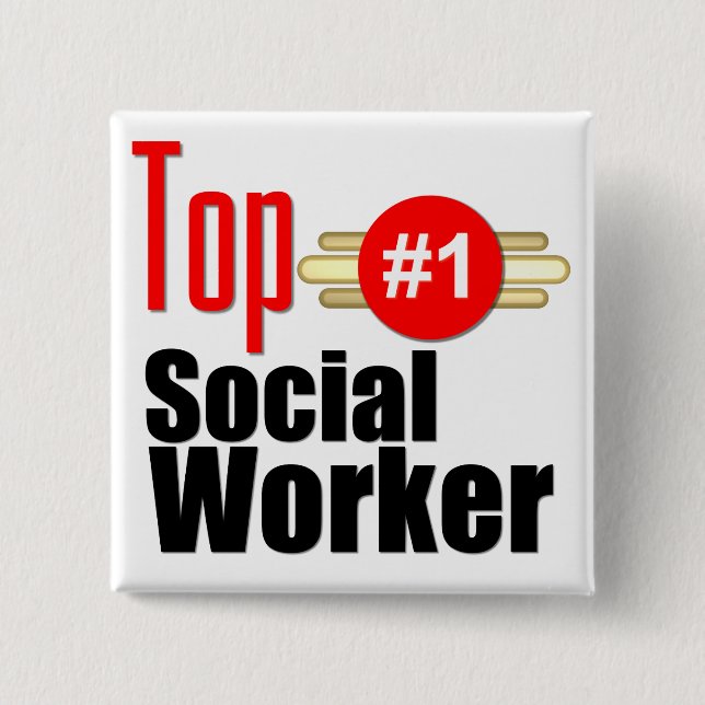 Top Social Worker 2 Inch Square Button (Front)