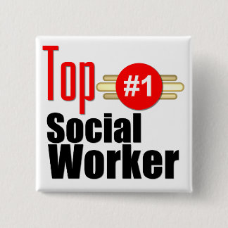 Top Social Worker 2 Inch Square Button