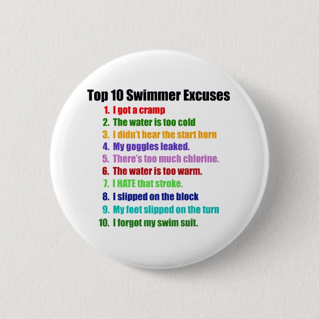 Top Ten Swimmers Excuses 2 Inch Round Button (Front)